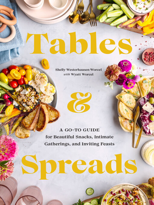 Title details for Tables & Spreads by Shelly Westerhausen Worcel - Wait list